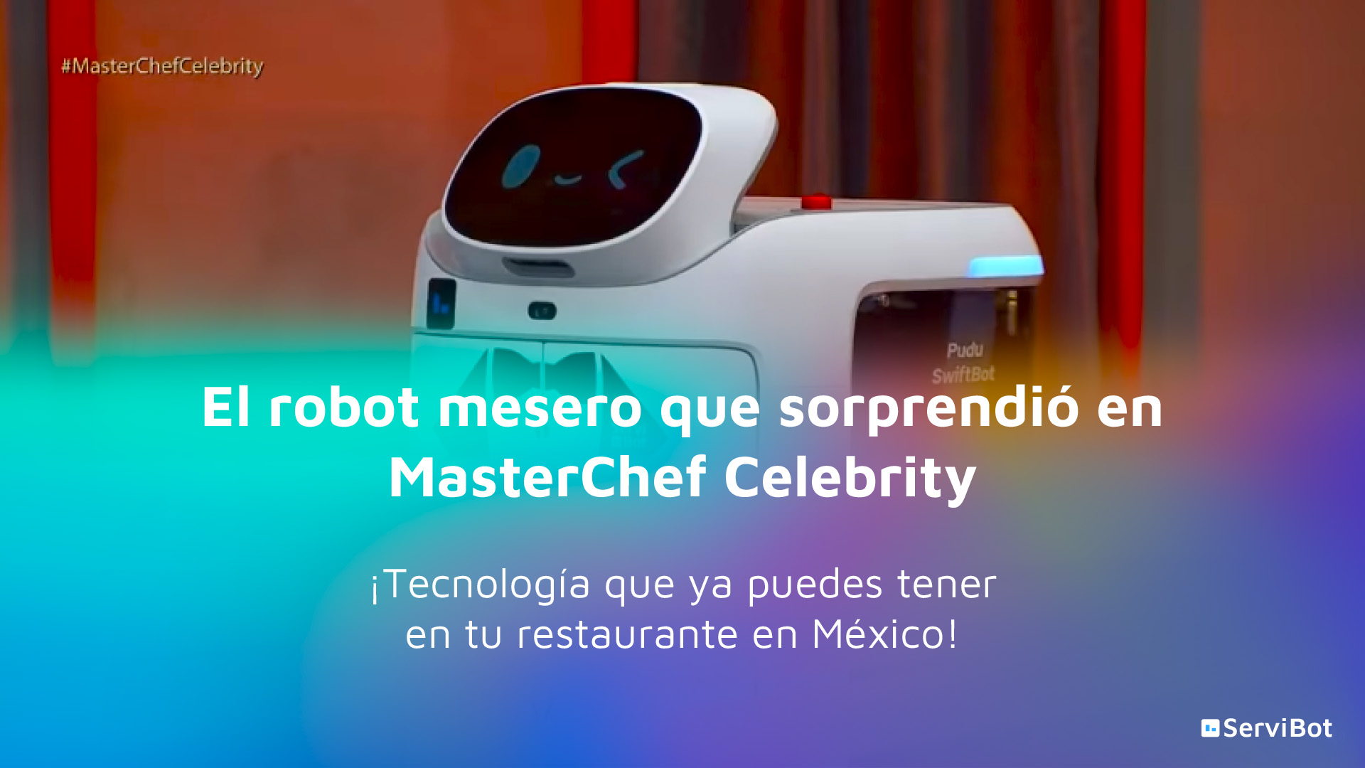 Servibot La revolución robótica en el servicio al cliente llegó a la televisión